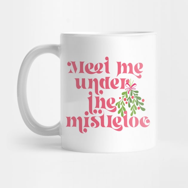 Meet me under the mistletoe by Perpetual Brunch